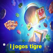 i jogos tigre