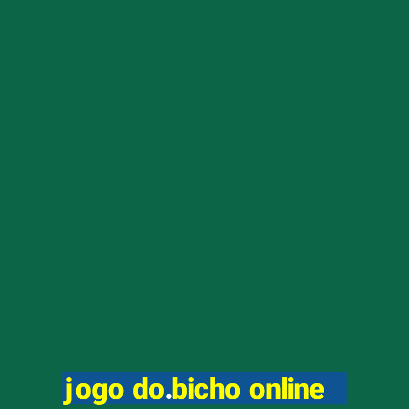 jogo do.bicho online