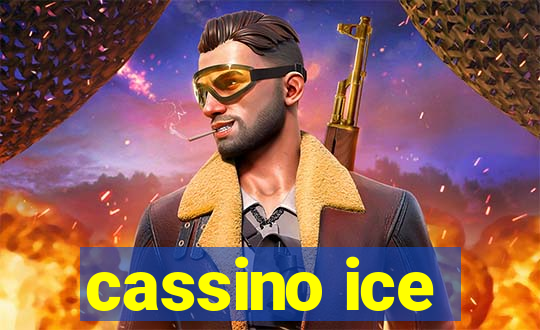 cassino ice