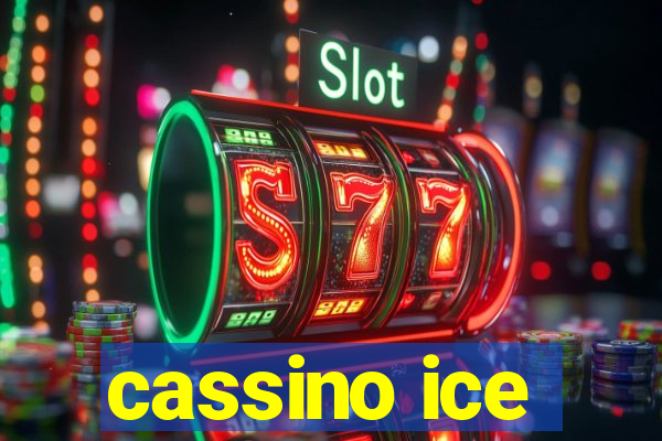 cassino ice