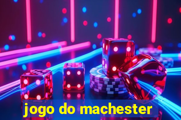 jogo do machester