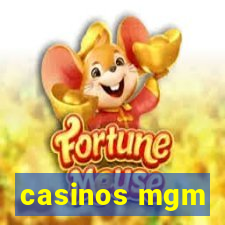 casinos mgm