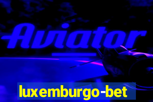 luxemburgo-bet