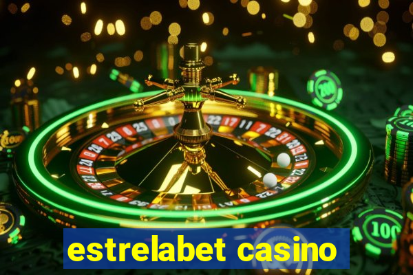 estrelabet casino