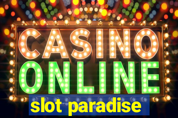 slot paradise