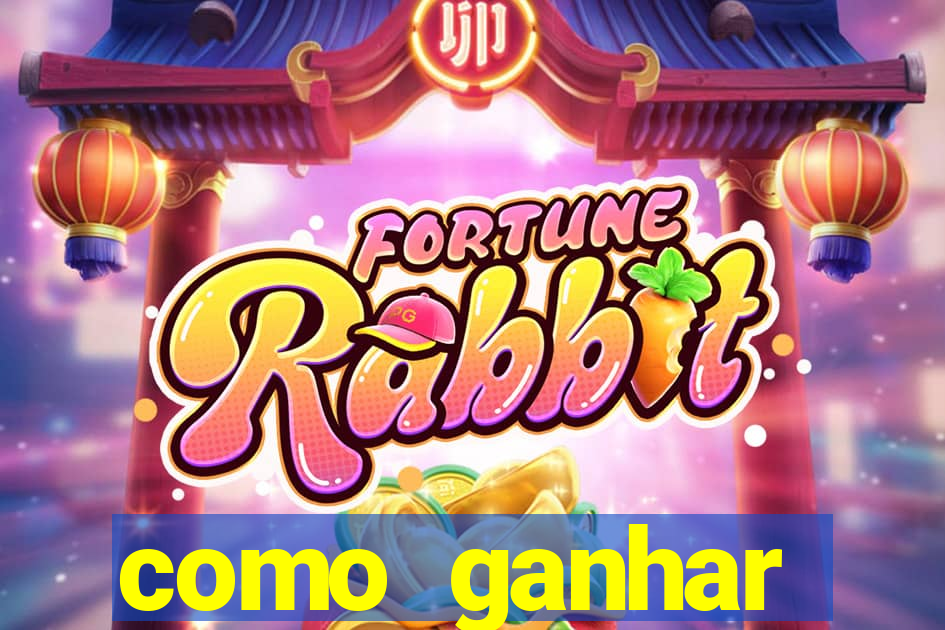 como ganhar dinheiro no slot