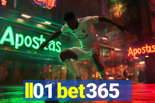 ll01 bet365