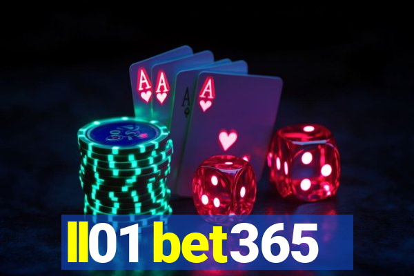 ll01 bet365