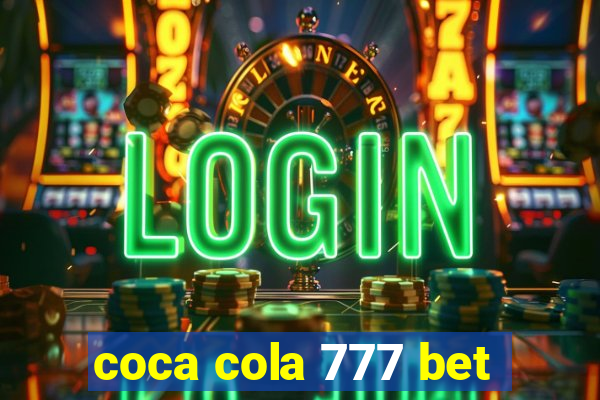 coca cola 777 bet