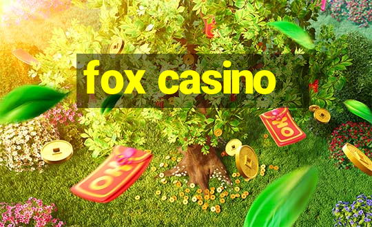 fox casino