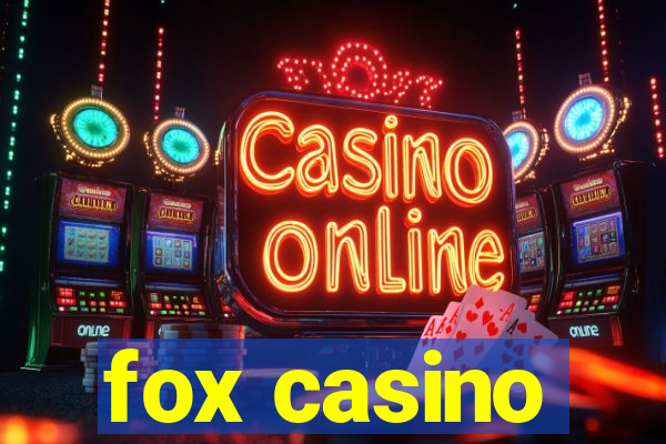 fox casino