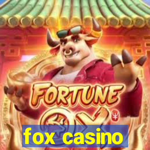 fox casino