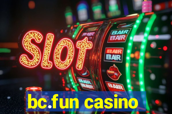 bc.fun casino