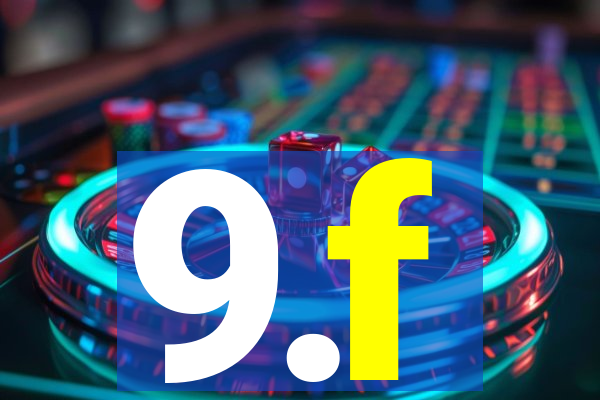 9.f