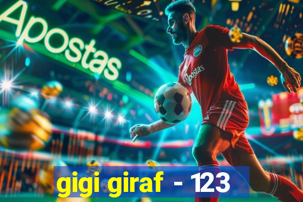 gigi giraf - 123