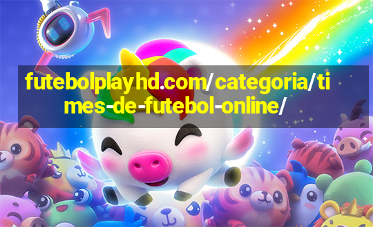 futebolplayhd.com/categoria/times-de-futebol-online/