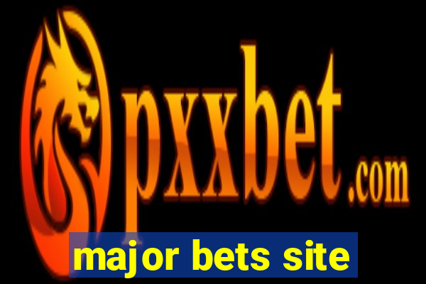 major bets site