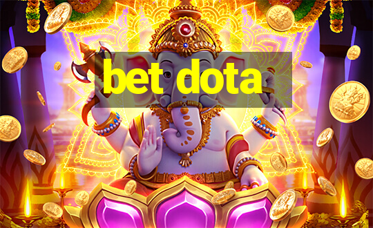 bet dota