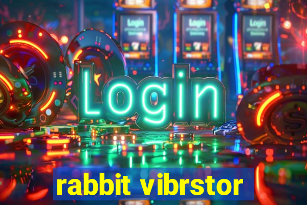 rabbit vibrstor