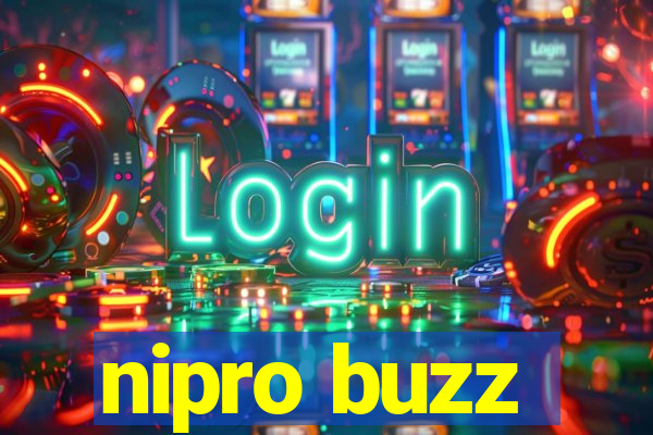 nipro buzz