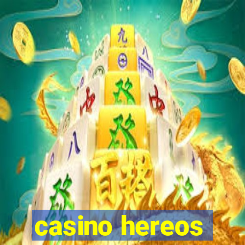 casino hereos