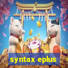 syntax eplus