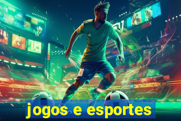 jogos e esportes