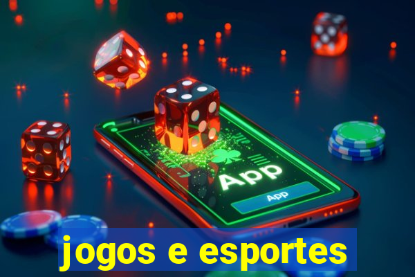 jogos e esportes