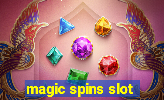 magic spins slot