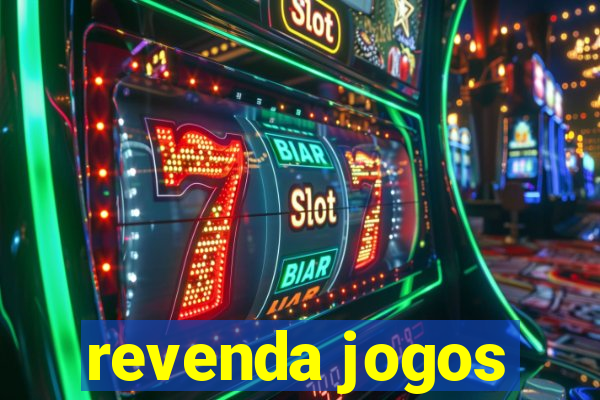 revenda jogos