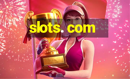 slots. com