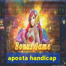 aposta handicap