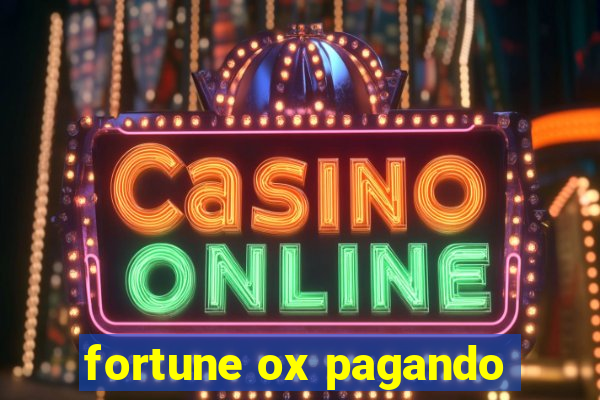 fortune ox pagando