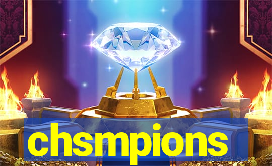 chsmpions