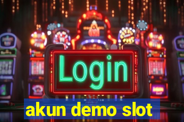 akun demo slot