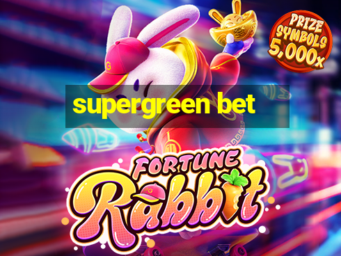 supergreen bet