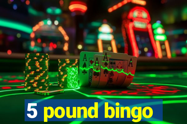 5 pound bingo