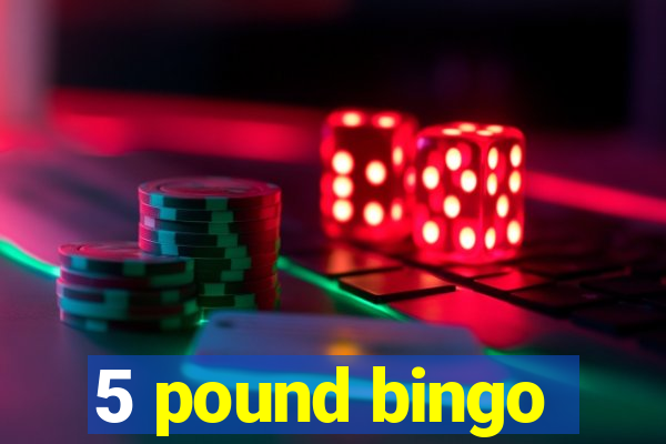 5 pound bingo