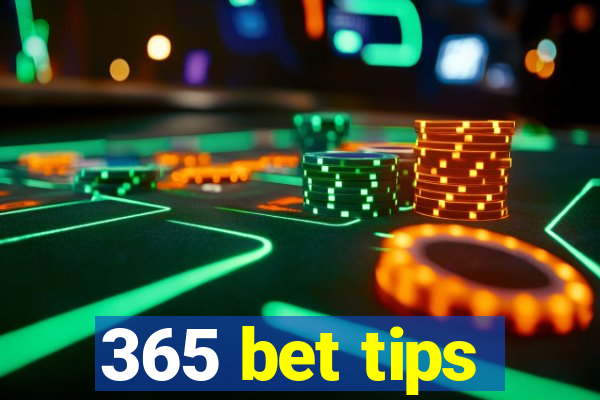 365 bet tips