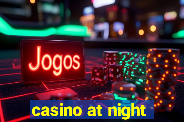 casino at night