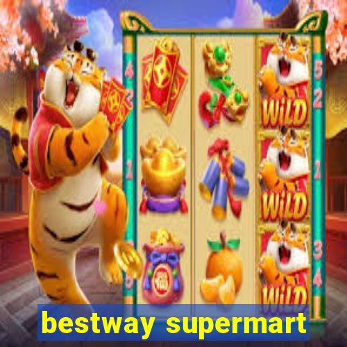 bestway supermart