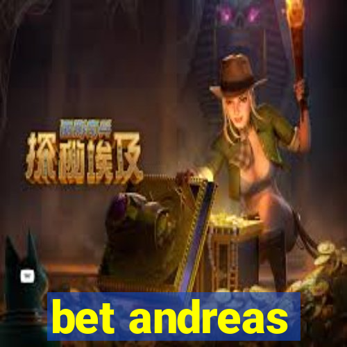 bet andreas