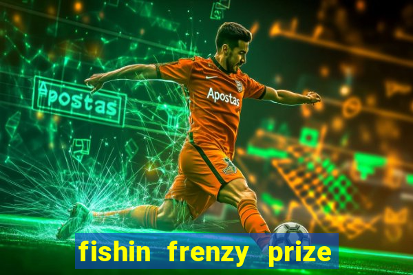 fishin frenzy prize lines slot