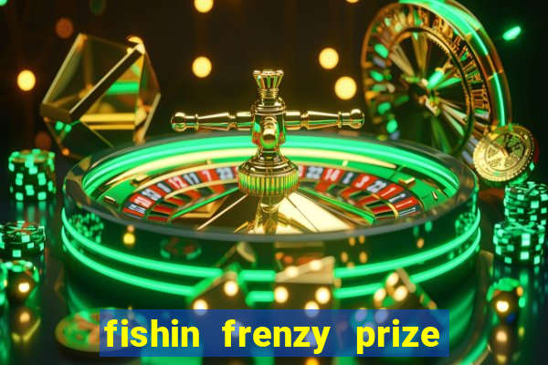 fishin frenzy prize lines slot