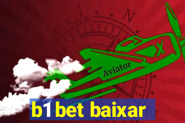 b1 bet baixar