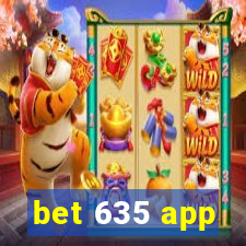 bet 635 app