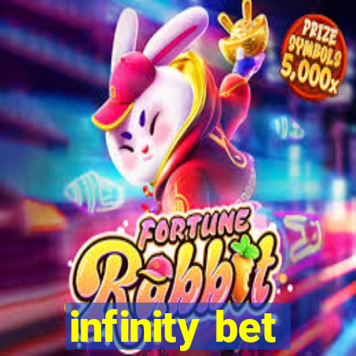 infinity bet