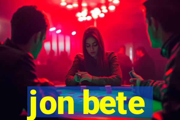 jon bete