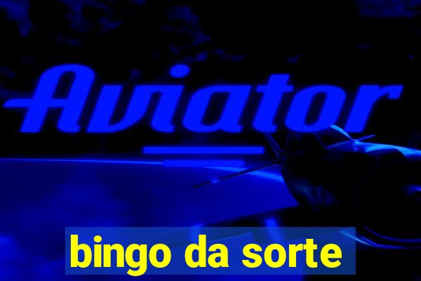 bingo da sorte