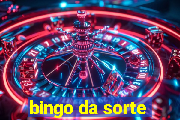 bingo da sorte